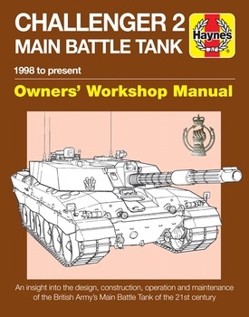 Challenger 2 Main Battle Tank Owner's Workshop Manual
