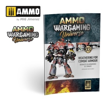 Ammo Wargaming Universe Book 3 – Weathering Combat Armour