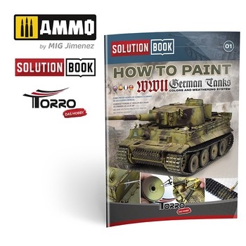 How To Paint WWII German Tanks Solution Book