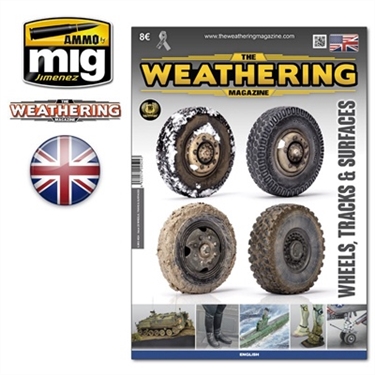 The Weathering Magazine Issue 25 Wheels, Tracks and Surfaces