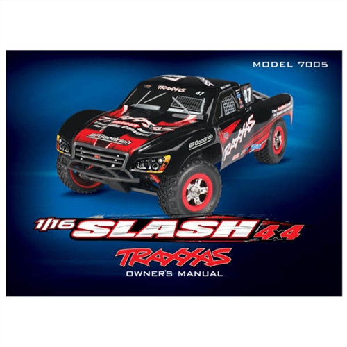 Owners manual, 1/16 Slash 4WD (model 7005)